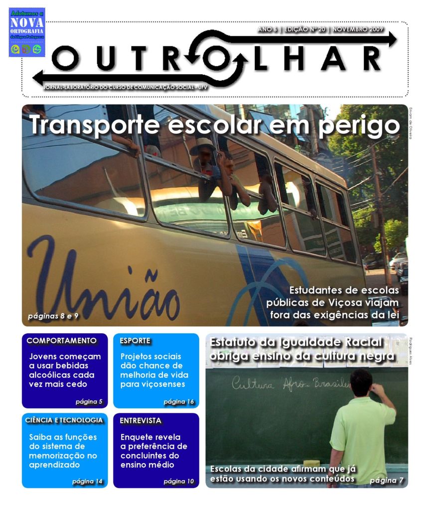 thumbnail of Jornal Outro Olhar – Ano 6 – Edição nº 20 – Novembro de 2009